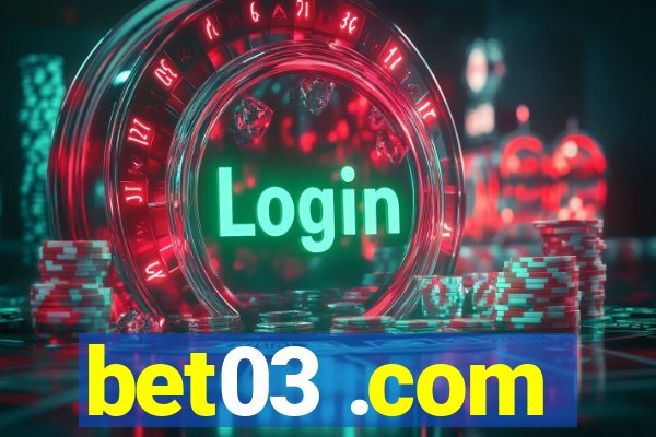 bet03 .com